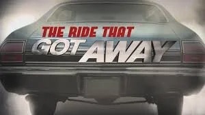 The Ride That Got Away