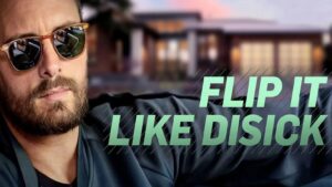 Flip It Like Disick