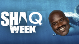 Shaq Week