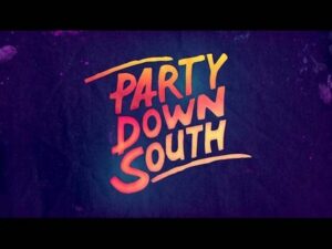 Party Down South